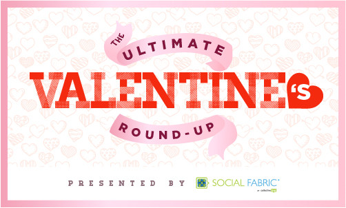 Ultimate Valentine's Day Round-Up