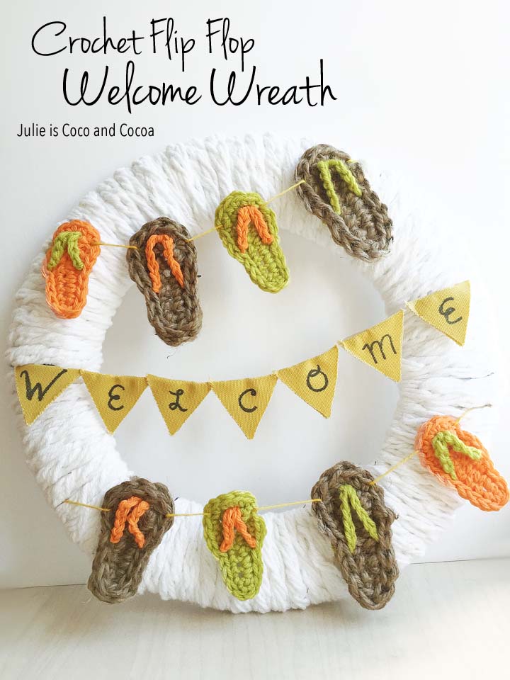 Crochet Flip Flop Welcome Wreath, pattern from Julie is Coco and Cocoa