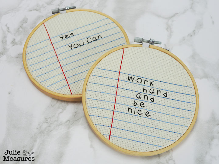 Notebook Paper Back to School Embroidery Hoop Craft Yes You Can Work Hard and Be Nice