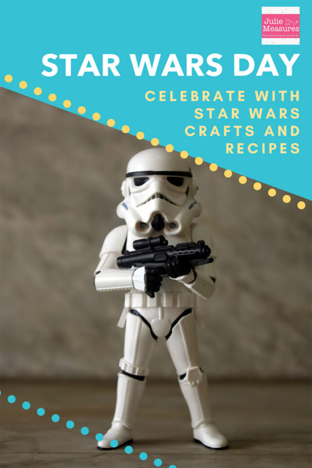 Star Wars Day! May the 4th be With You With These Fun Crafts